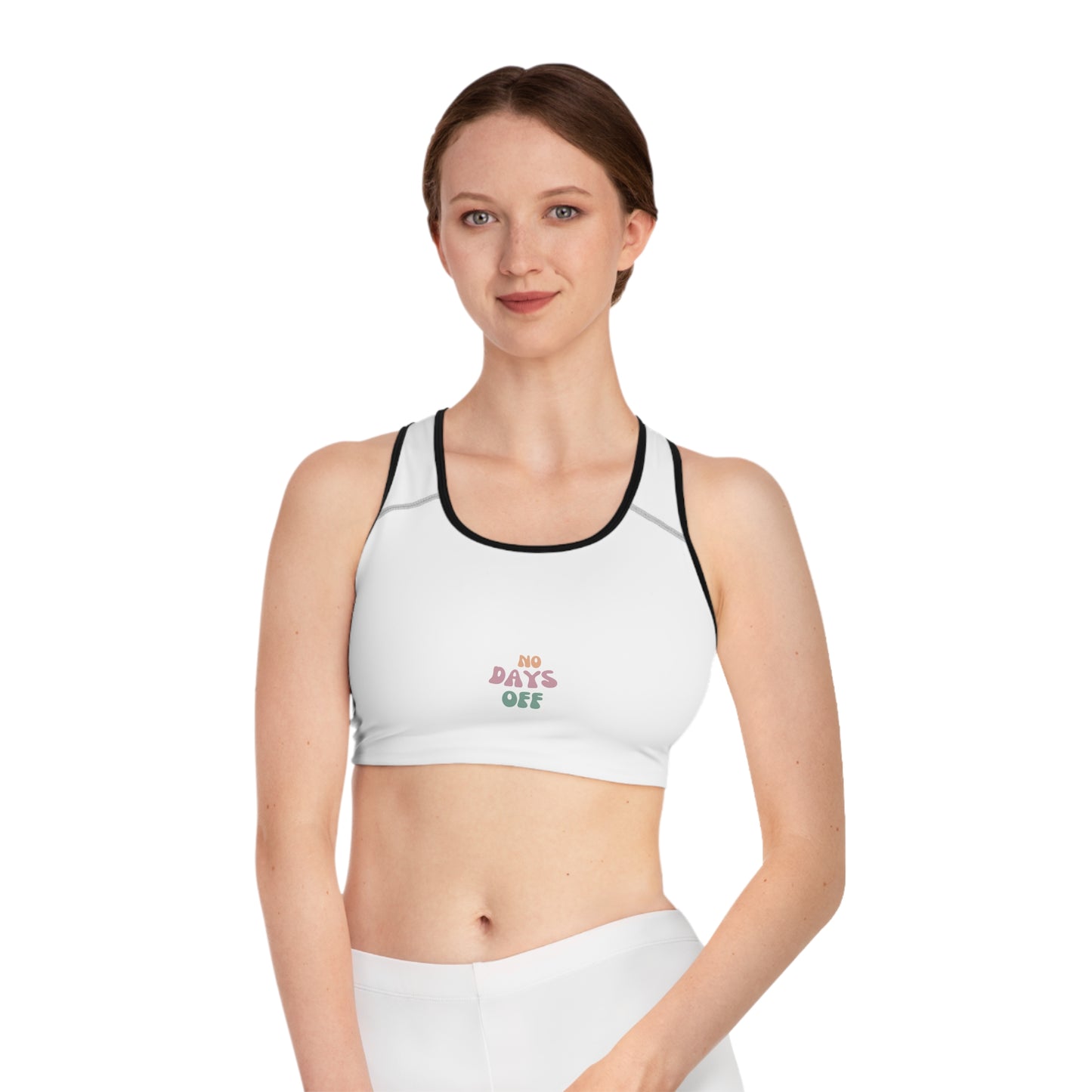 Motivational Sports Bra - No Days Off, Workout Bra, Fitness Apparel, Activewear, Gym Essential