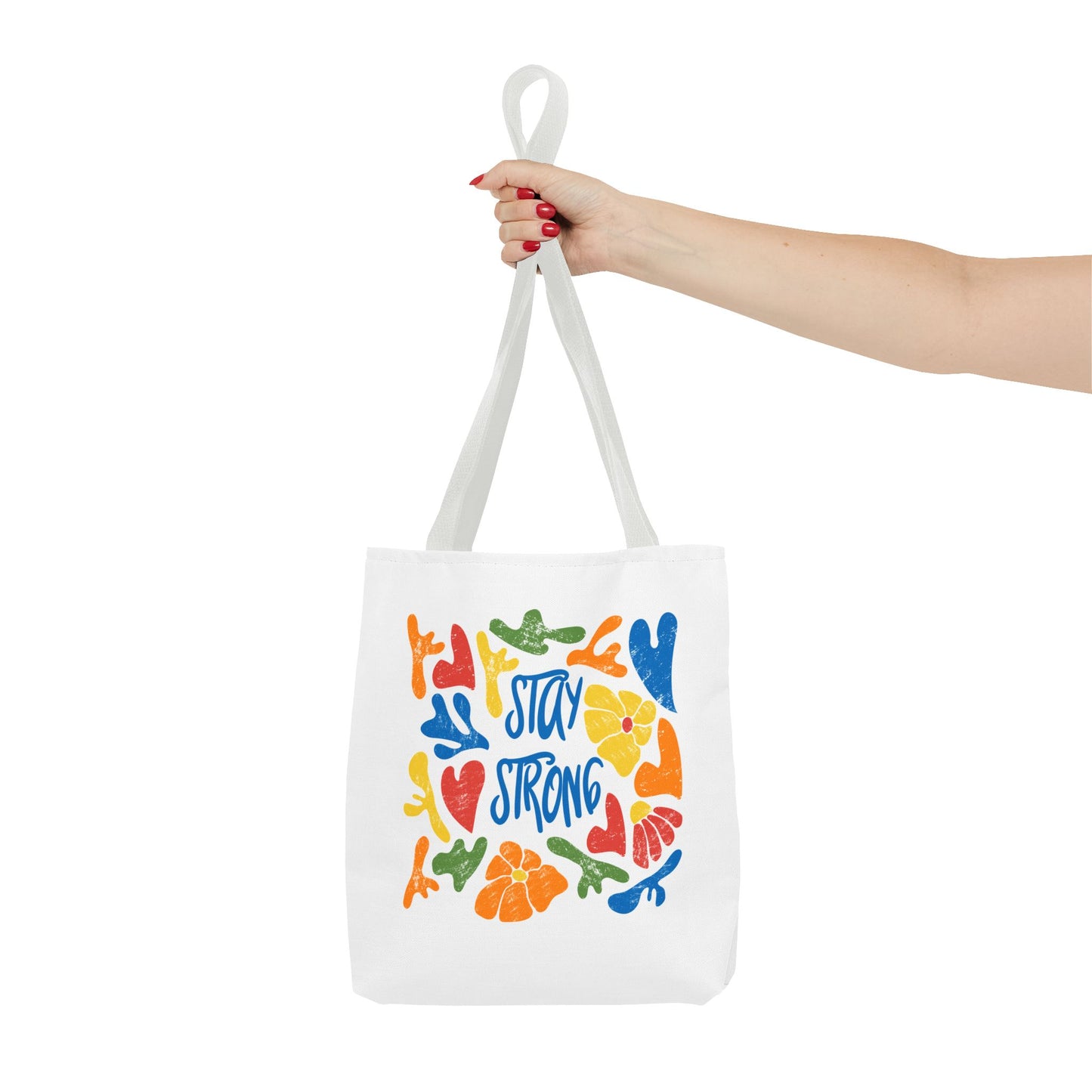 Vibrant Stay Strong Tote Bag, Eco-Friendly Bag, Motivational Gift, Beach Bag, Reusable Grocery Bag