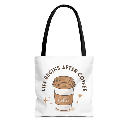 Coffee Lover Tote Bag - Life Begins After Coffee, Canvas Shoulder Bag, Reusable Grocery Bag, Gift for Her, Cute Tote for Work