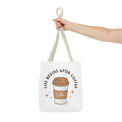 Coffee Lover Tote Bag - Life Begins After Coffee, Canvas Shoulder Bag, Reusable Grocery Bag, Gift for Her, Cute Tote for Work