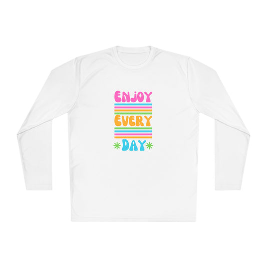 Unisex Lightweight Long Sleeve Tee - Enjoy Every Day, Casual Shirt, Gift for Her, Mindfulness Apparel, Positive Message T-Shirt