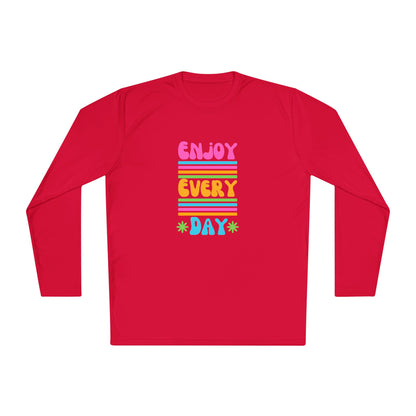 Unisex Lightweight Long Sleeve Tee - Enjoy Every Day, Casual Shirt, Gift for Her, Mindfulness Apparel, Positive Message T-Shirt