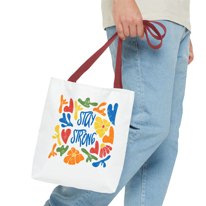 Vibrant Stay Strong Tote Bag, Eco-Friendly Bag, Motivational Gift, Beach Bag, Reusable Grocery Bag