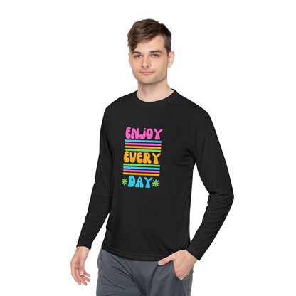 Unisex Lightweight Long Sleeve Tee - Enjoy Every Day, Casual Shirt, Gift for Her, Mindfulness Apparel, Positive Message T-Shirt