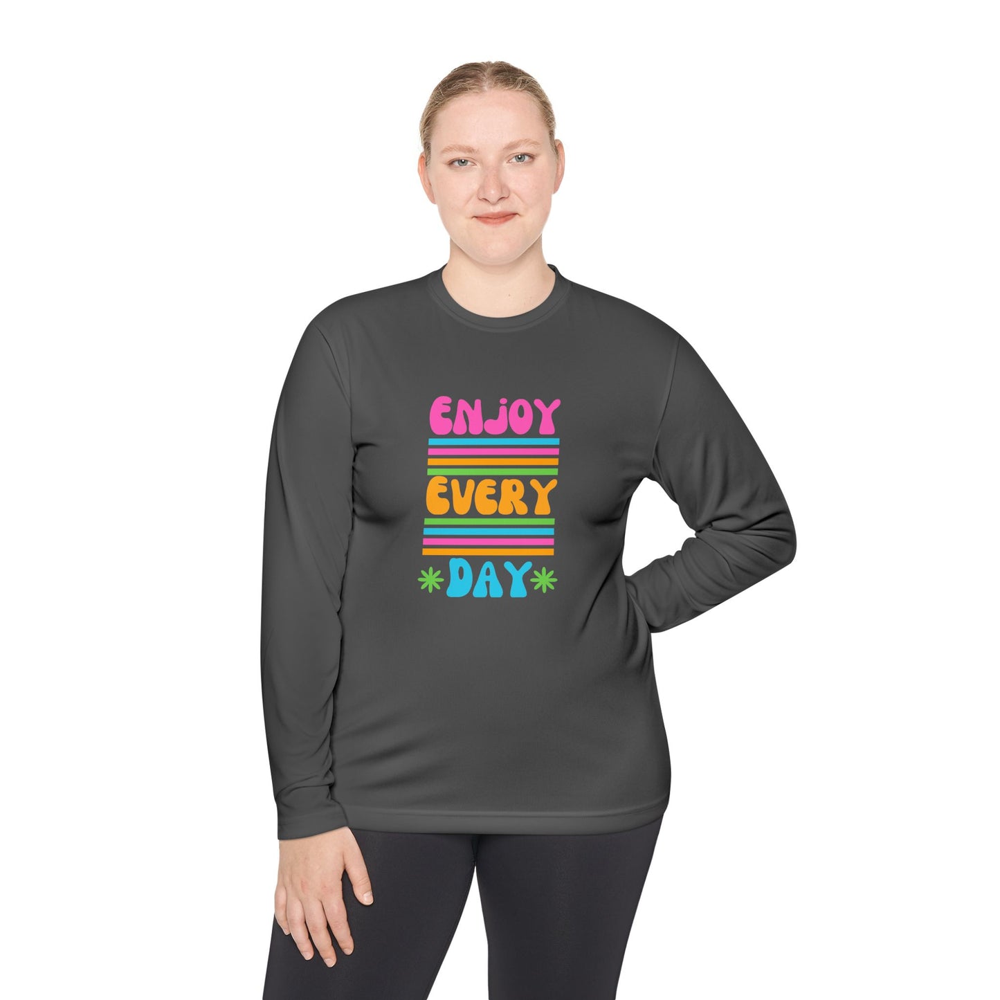 Unisex Lightweight Long Sleeve Tee - Enjoy Every Day, Casual Shirt, Gift for Her, Mindfulness Apparel, Positive Message T-Shirt
