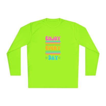 Unisex Lightweight Long Sleeve Tee - Enjoy Every Day, Casual Shirt, Gift for Her, Mindfulness Apparel, Positive Message T-Shirt