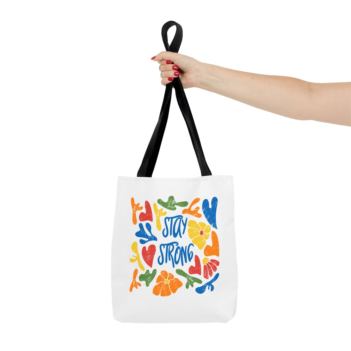 Vibrant Stay Strong Tote Bag, Eco-Friendly Bag, Motivational Gift, Beach Bag, Reusable Grocery Bag