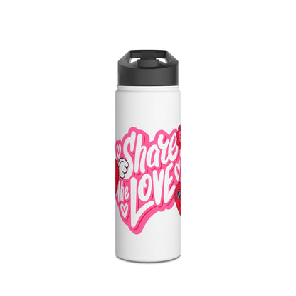 Share the Love Stainless Steel Water Bottle | Cute Water Bottle, Motivational Gift, Fitness Hydration, Valentine’s Day, Eco-Friendly